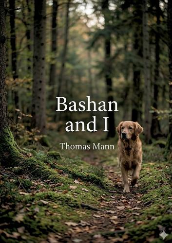 Bashan and I