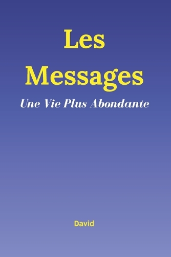 Une Vie Plus Abondante