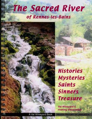 The Sacred River of Rennes-les-Bains