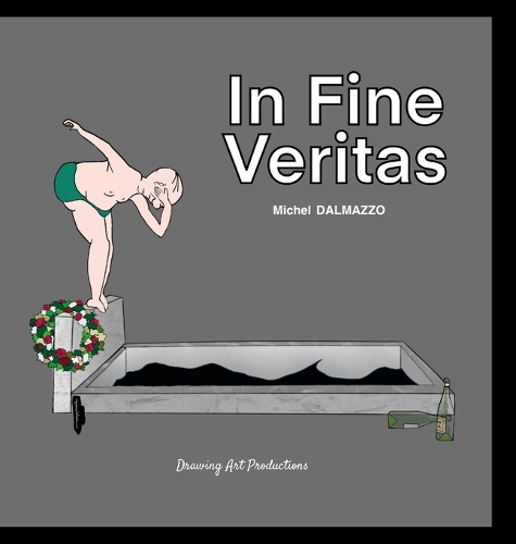 In fine veritas