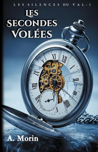 Les Secondes Volées
