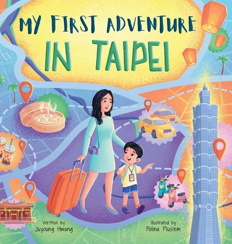My First Adventure in Taipei