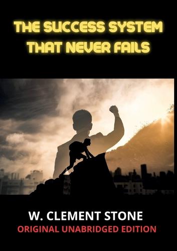 The success system that never fails