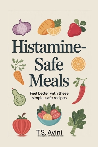 Histamine-Safe Meals