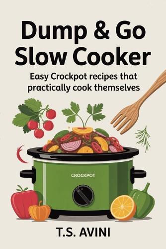 Dump & Go Slow Cooker