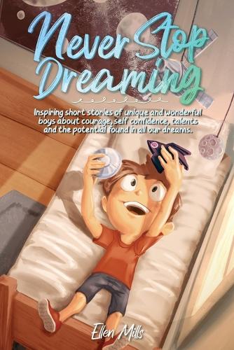 Never Stop Dreaming