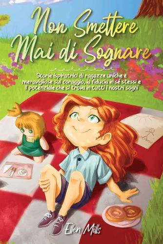 Non smettere mai di sognare