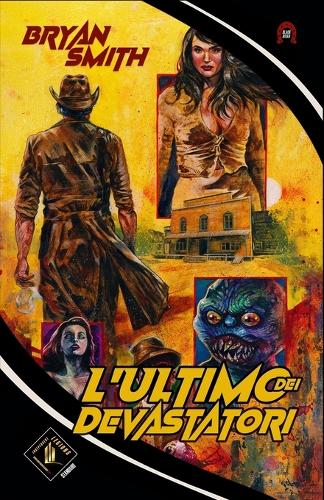 L'Ultimo Dei Devastatori