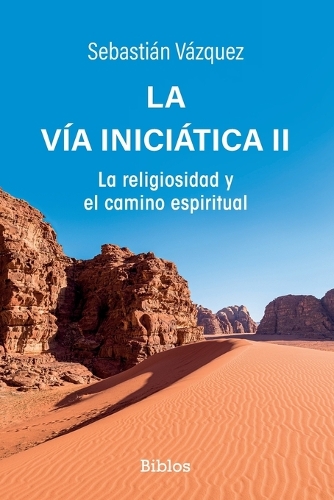 La Vía iniciática II