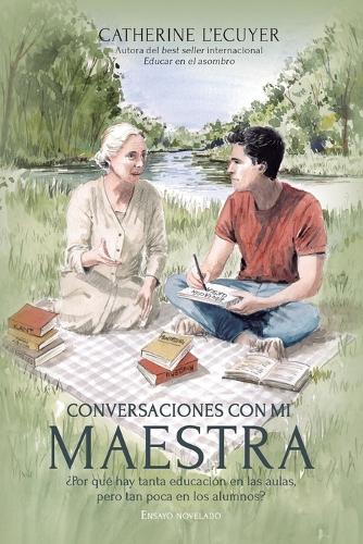Conversaciones con mi maestra
