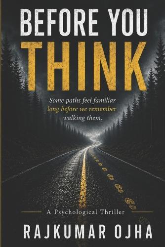 Before You Think