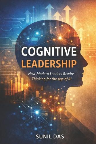 Cognitive Leadership