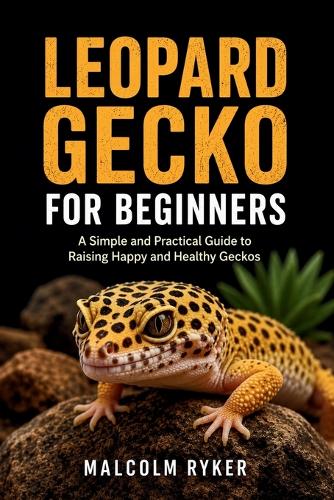 Leopard Gecko for Beginners