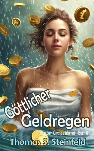 Göttlicher Geldregen