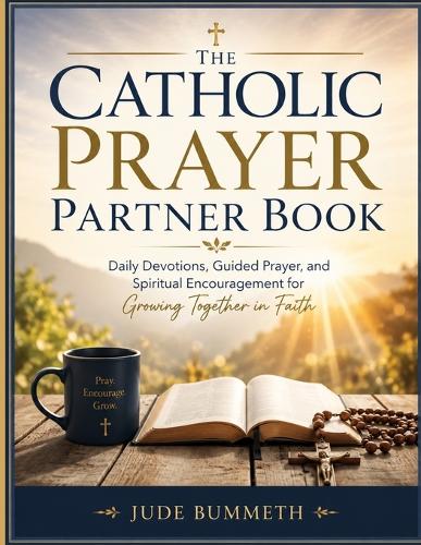 The Catholic Prayer Partner Book