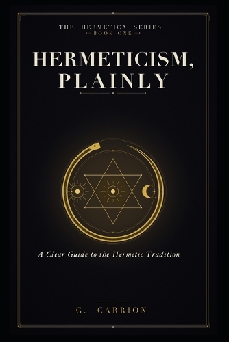 Hermeticism, Plainly
