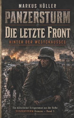 PANZERSTURM - Die letzte Front