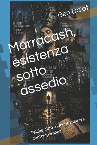 Marracash, esistenza sotto assedio