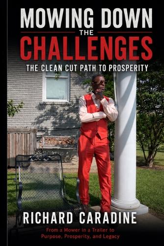 Mowing Down The Challenges