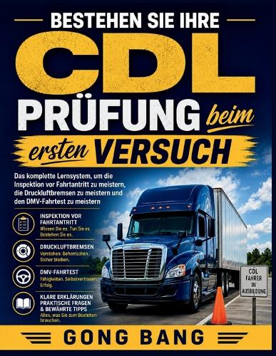 Bestehen Sie Ihre CDL- Prüfung beim ersten Versuch