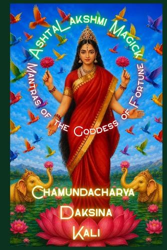 Ashtalakshmi Magick