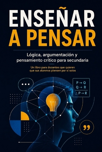 Enseñar a Pensar