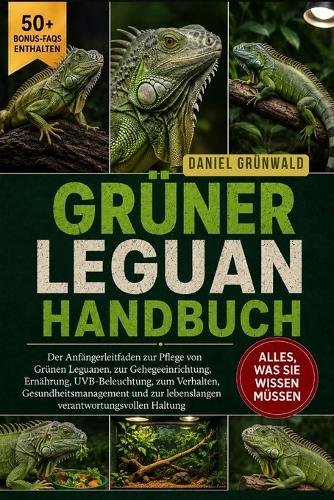 Grüner Leguan Handbuch