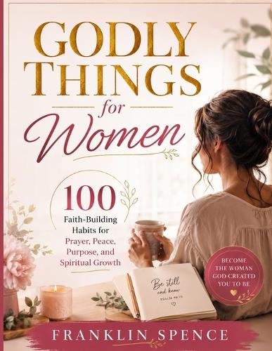 Godly Things for Women