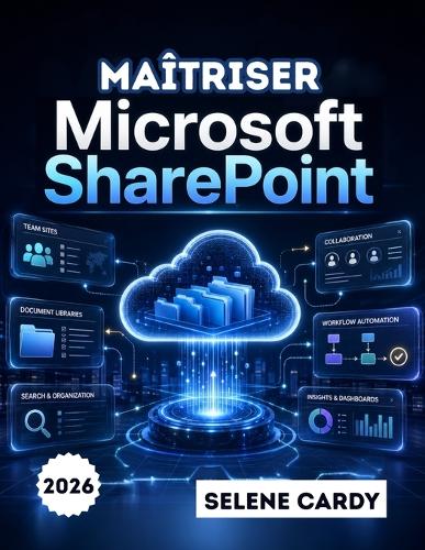 Maîtriser Microsoft SharePoint