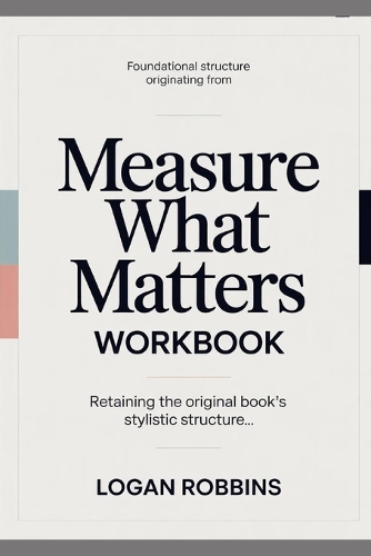 Foundational Structure Originating from Measure What Matters