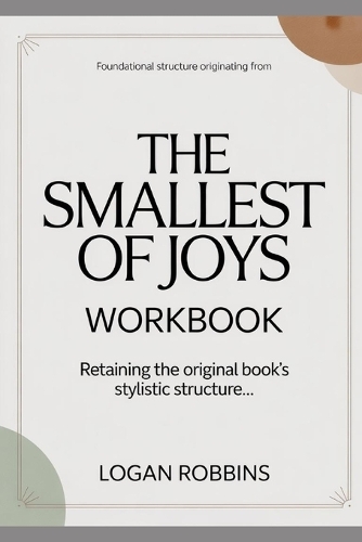 Foundational Structure Originating from The Smallest of Joys