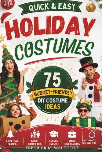 Quick & Easy Holiday Costumes