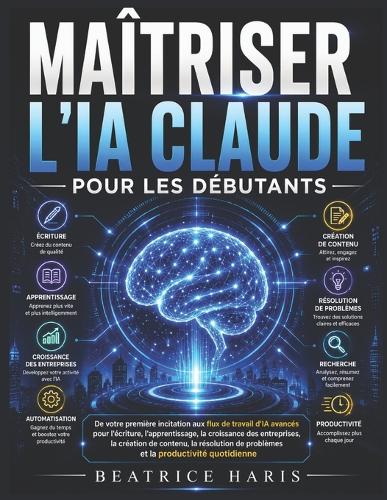 Maîtriser l'IA Claude pour les débutants
