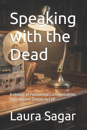 Speaking with the Dead