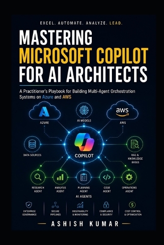 Mastering Microsoft Copilot for AI Architects