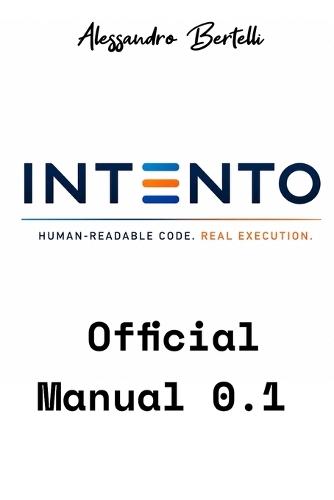 INTENTO Human - readable code. Real execution.