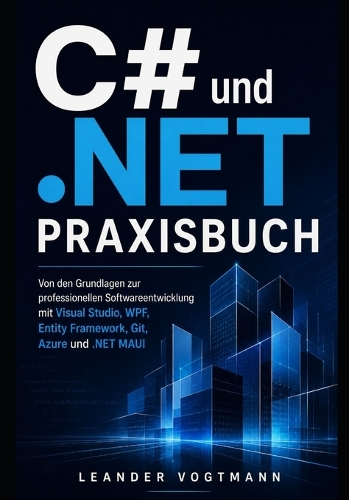C# und .NET Praxisbuch