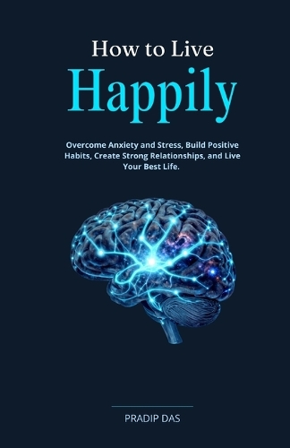 How to Live Happily
