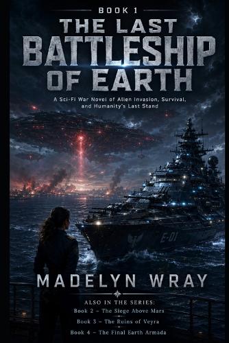 Book 1 The Sky Armada (The Last Battleship of Earth)