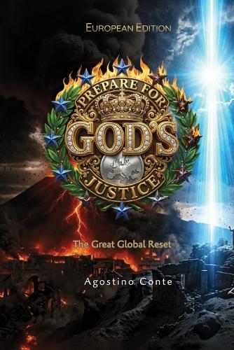 Prepare for God's Justice - European Edition