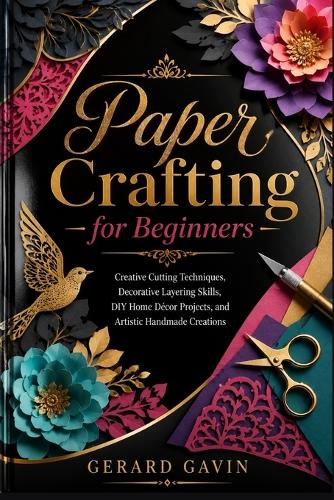 Paper Crafting for Beginners