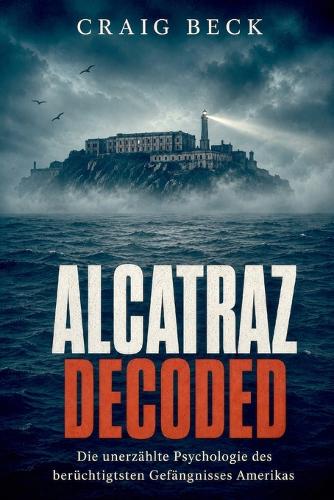 Alcatraz Decoded