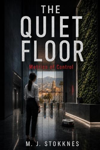 The Quiet Floor