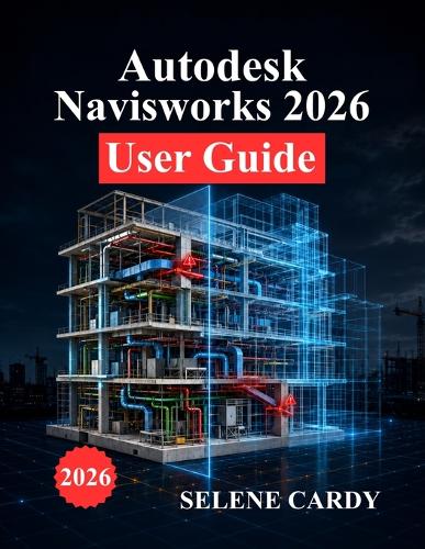 Autodesk Navisworks 2026 User Guide