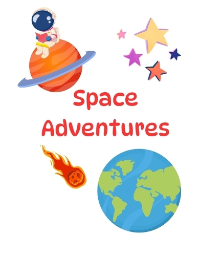 Space Adventures!