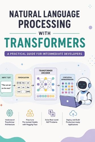 Natural Language Processing with Transformers