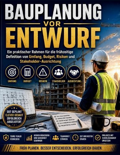 Bauplanung vor Entwurf