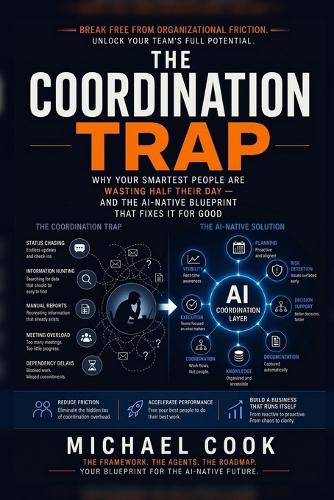 The Coordination Trap