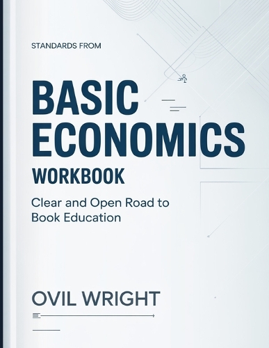 Standards From Basic Economics