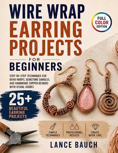 Wire Wrap Earring Projects for Beginners